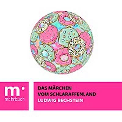 Das Märchen vom Schlaraffenland
