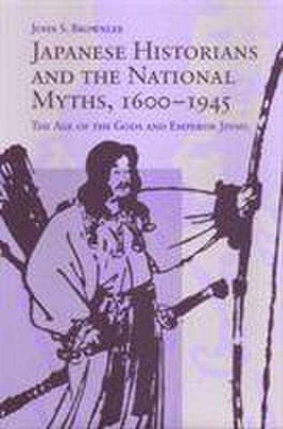 Brownlee, J: Japanese Historians and the National Myths, 160