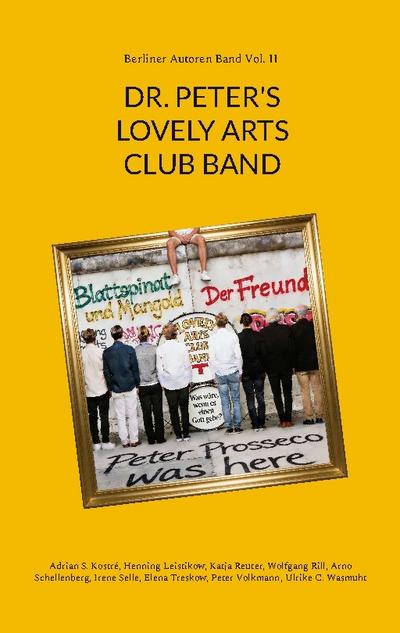 DR. PETER’S LOVELY ARTS CLUB BAND