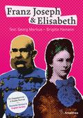 Franz Joseph & Elisabeth - Ein Doppelporträt - A Double Portrait