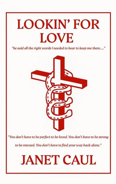 Lookin’ for Love