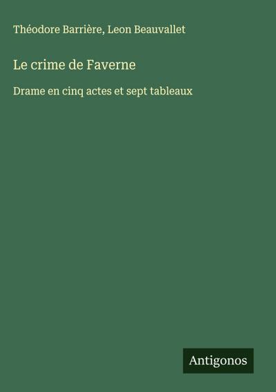 Le crime de Faverne