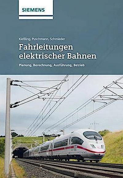 Fahrleitungen elektrischer Bahnen