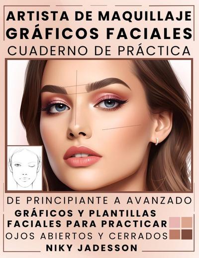 Artista de Maquillaje Gráficos Faciales Cuaderno de Práctica