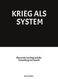 KRIEG ALS SYSTEM