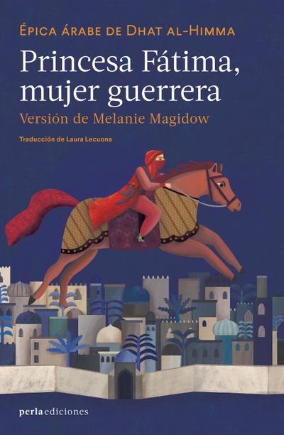 Princesa Fátima: mujer guerrera