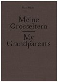 Meine Grosseltern /My Grandparents