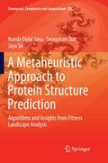 A Metaheuristic Approach to Protein Structure Pred