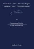 Philosophische Schriften - Oeuvres philosophiques