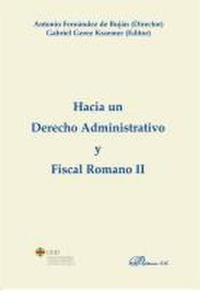 Hacia un derecho administrativo y fiscal romano