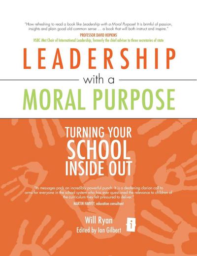 Leadership with a Moral Purpose