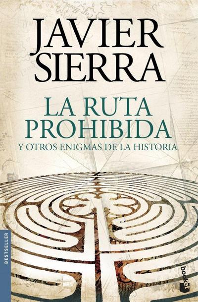 La ruta prohibida y otros enigmas de la historia