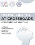 Mental Health at Crossroads - Challenges and Solutions