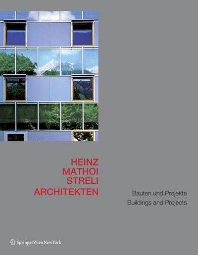 Heinz Mathoi Streli Architekten