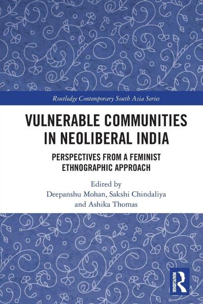 Vulnerable Communities in Neoliberal India
