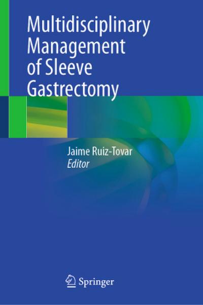 Multidisciplinary Management of Sleeve Gastrectomy