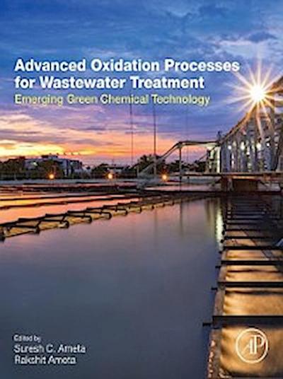 Advanced Oxidation Processes for Wastewater Treatment