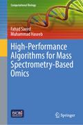 High-Performance Algorithms for Mass Spectrometry-