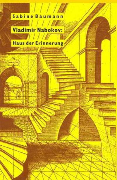 Vladimir Nabokov: Haus der Erinnerung