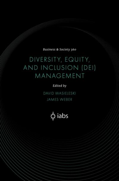 Diversity, Equity, and Inclusion (DEI) Management
