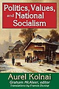 Politics, Values, and National Socialism