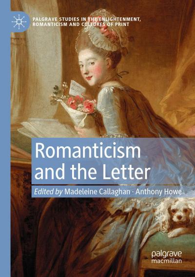 Romanticism and the Letter