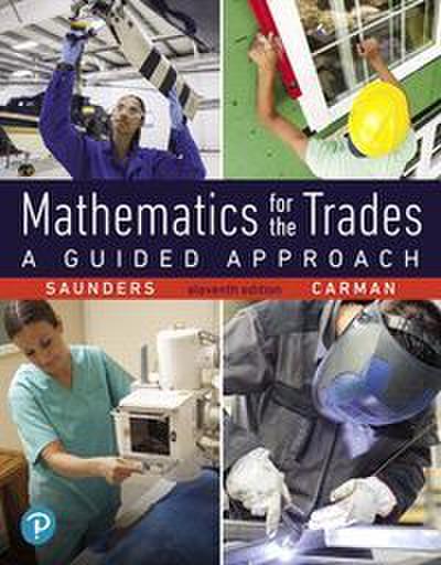Mathematics for the Trades: A Guided Approach