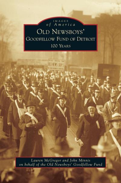 Old Newsboys’ Goodfellow Fund of Detroit