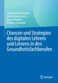 Chancen und Strategien des digitalen Lehrens und L