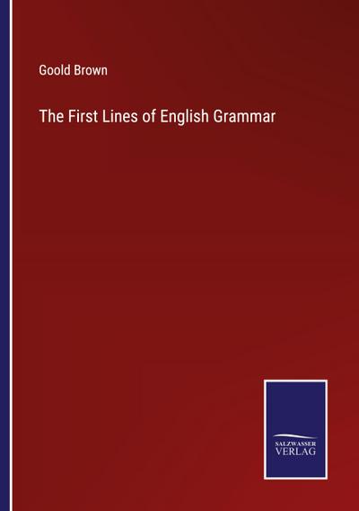 The First Lines of English Grammar