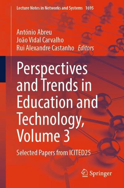 Perspectives and Trends in Education and Technology, Volume 3