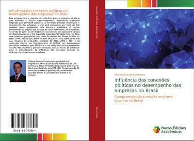 Influência das conexões políticas no desempenho das empresas no Brasil - Cleiton Ricardo Kuronuma