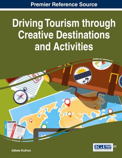 Driving Tourism through Creative Destinations and Activities