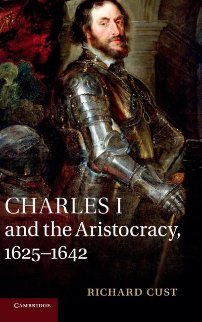 Charles I and the Aristocracy, 1625 1642