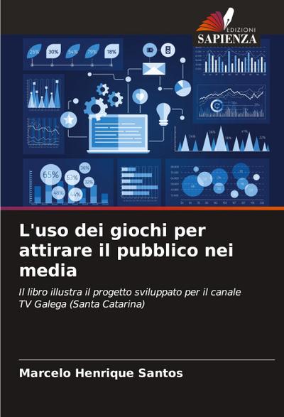 L’uso dei giochi per attirare il pubblico nei media