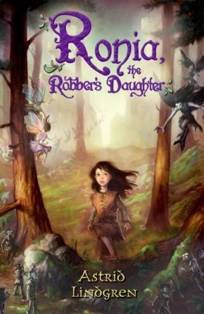 Ronja the Robber’s Daughter Illustrated Edition