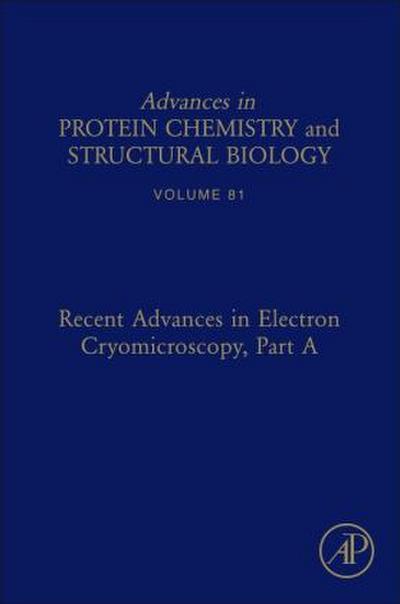 Recent Advances in Electron Cryomicroscopy, Part a
