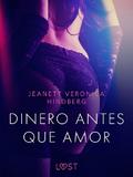 Dinero antes que amor - un relato corto erótico