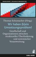 Wir haben (k)ein Umsetzungsproblem!