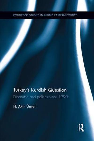 Turkey's Kurdish Question - Hamid Akin (Kadir Has University Unver
