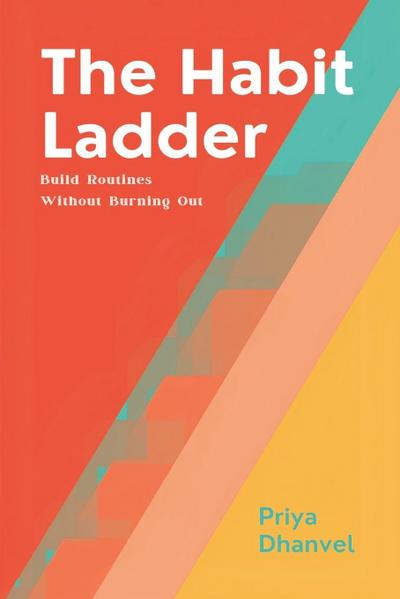 The Habit Ladder