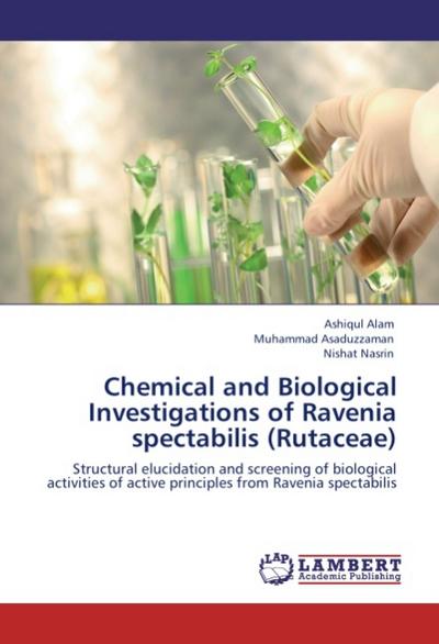 Chemical and Biological Investigations of Ravenia spectabilis (Rutaceae)