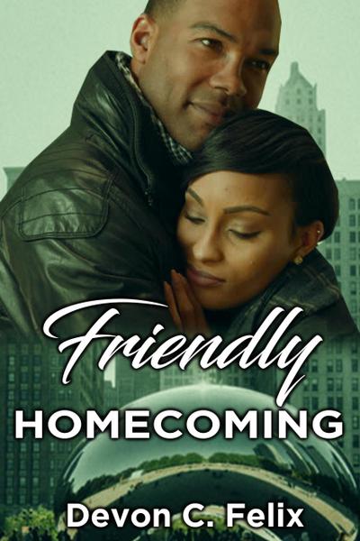 Friendly Homecoming