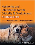 Monitoring and Intervention for the Critically Ill Small Animal