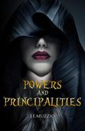 POWERS And PRINCIPALITIES