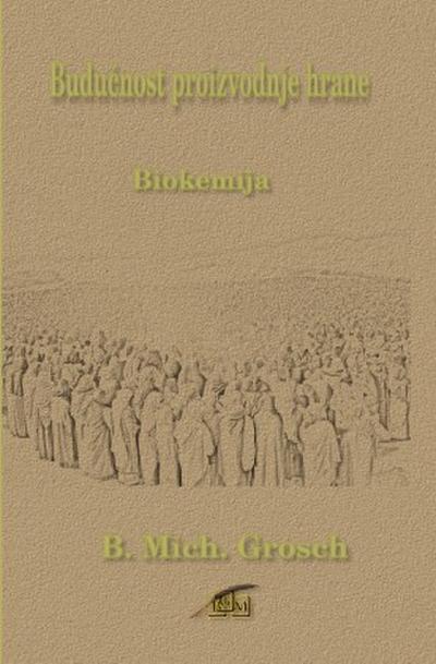 Buducnost proizvodnje hrane