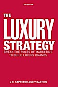 The Luxury Strategy