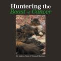 Huntering the Beast of Cancer