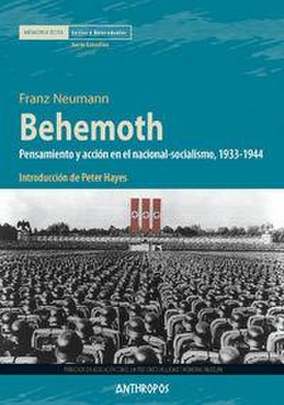 Behemoth : pensamiento y acción en el nacional-socialismo, 1933-1944