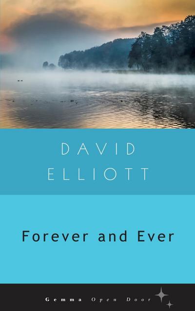Elliott, D: Forever and Ever